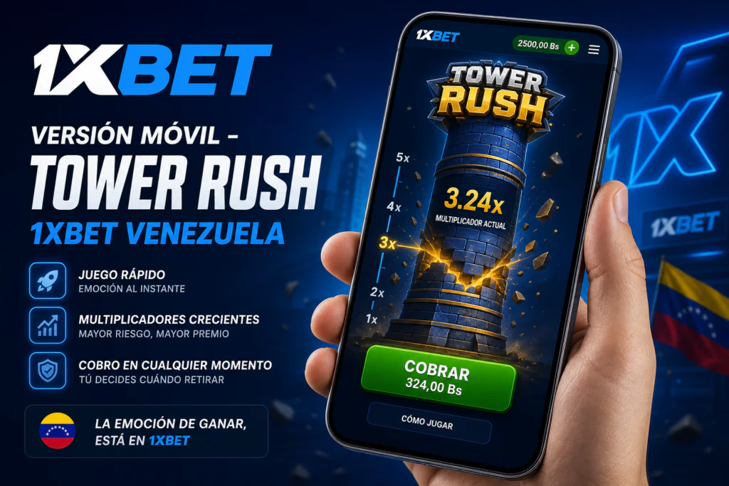 Versión móvil del juego instantáneo Tower Rush en 1xBet Venezuela